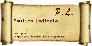 Paulics Ladiszla névjegykártya